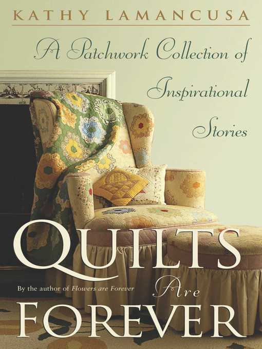 Title details for Quilts Are Forever by Kathy Lamancusa - Wait list